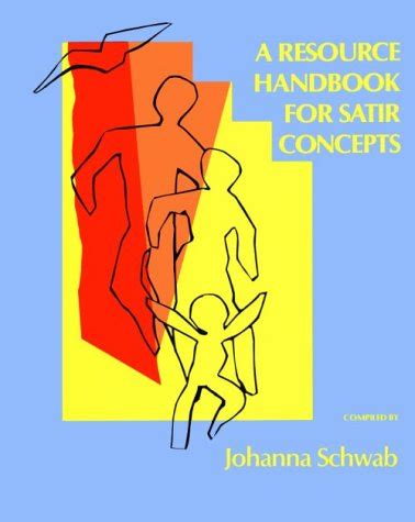 a resource handbook for satir concepts Doc