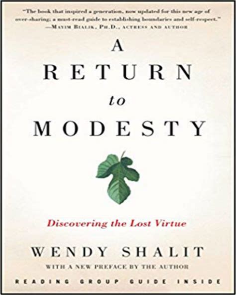 a return to modesty discovering the lost virtue Kindle Editon