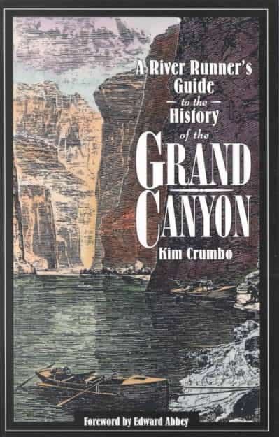 a river runners guide to the history of the grand canyon Reader