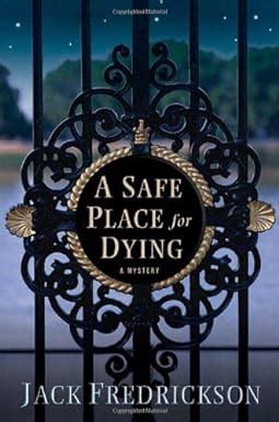 a safe place for dying dek elstrom mysteries PDF