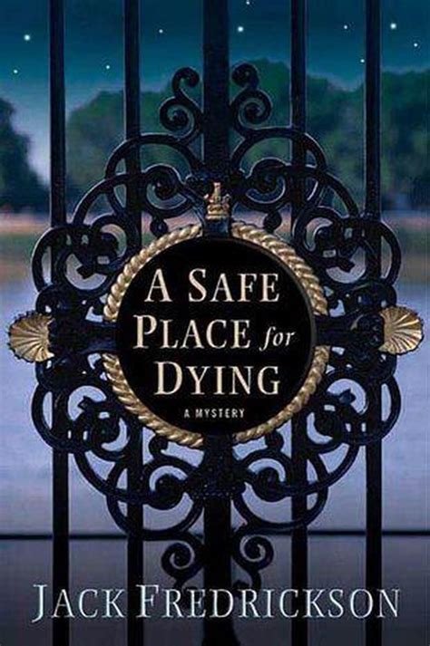 a safe place for dying dek elstrom mysteries PDF