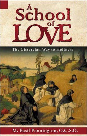 a school of love the cistercian way to holiness Doc