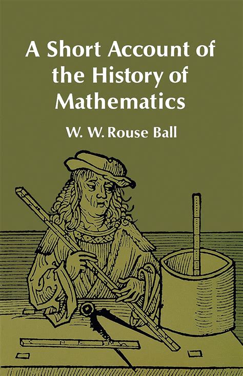 a short account of the history of mathematics a short account of the history of mathematics Kindle Editon