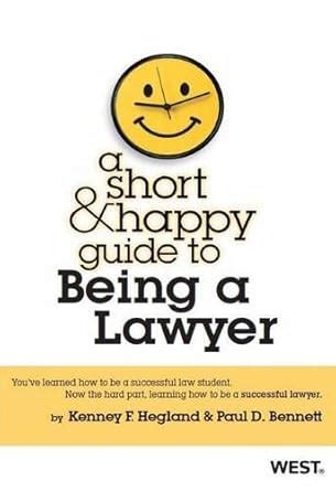 a short and happy guide to being a lawyer short and happy series Doc