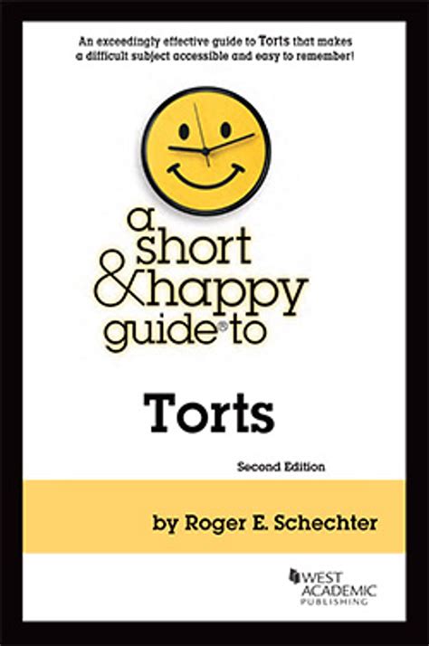 a short and happy guide to torts short and happy series Doc