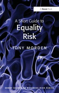 a short guide to equality risk a short guide to equality risk Doc