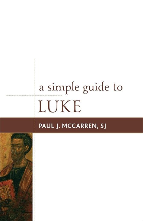 a simple guide to luke simple guides to the gospels Doc
