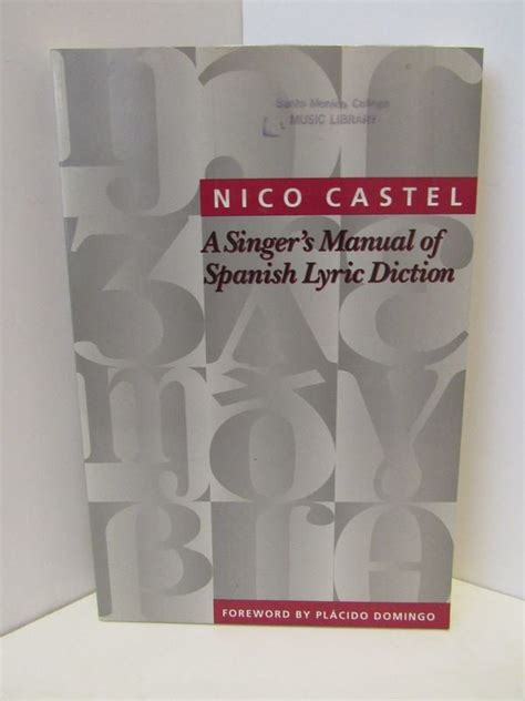 a singers manual of spanish lyric diction Reader