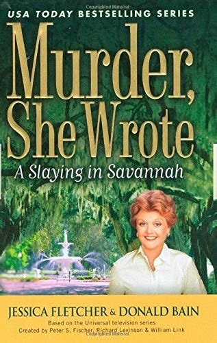 a slaying in savannah murder she wrote Kindle Editon