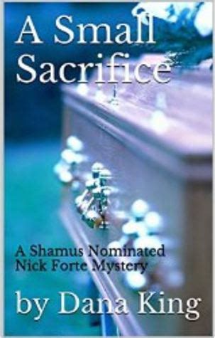 a small sacrifice a nick forte mystery nick forte mysteries volume 1 PDF