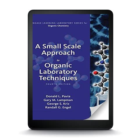 a small scale approach to organic laboratory techniques Kindle Editon