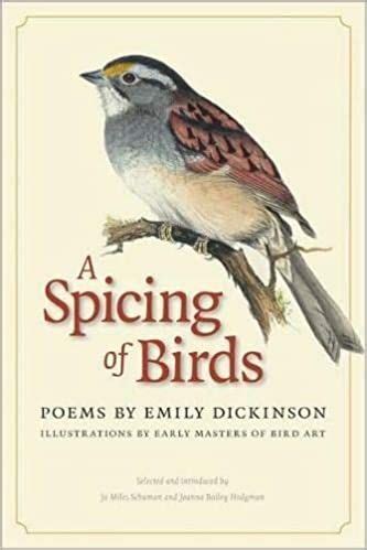 a spicing of birds poems by emily dickinson the driftless series Doc