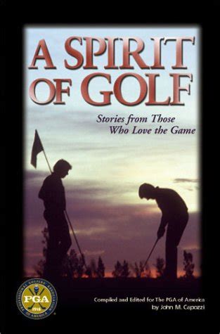a spirit of golf stories from those who love the game PDF