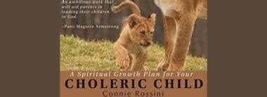 a spiritual growth plan for your choleric child Reader