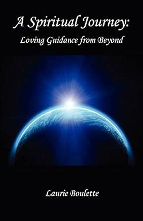 a spiritual journey loving guidance from beyond Kindle Editon