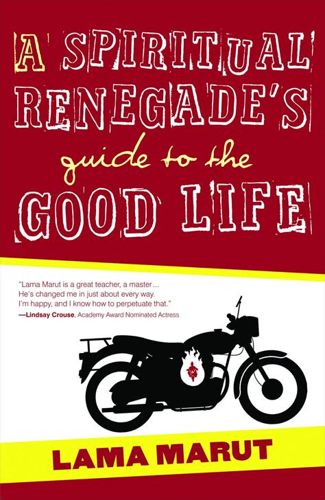 a spiritual renegades guide to the good life Kindle Editon