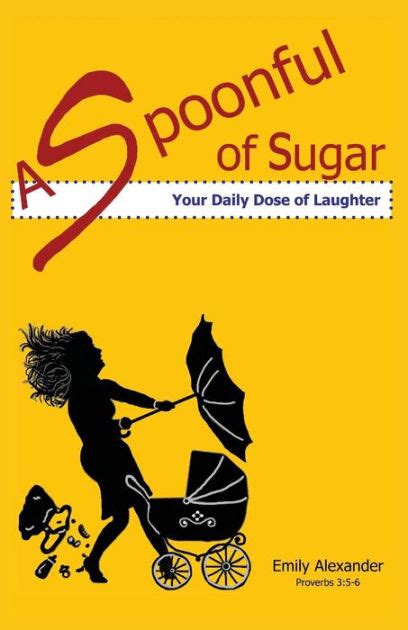 a spoonful of sugar your daily dose of laughter Epub