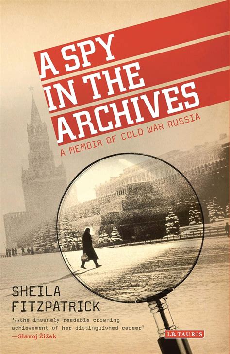 a spy in the archives a memoir of cold war russia PDF