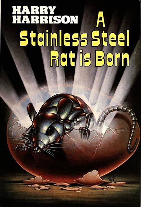 a stainless steel rat is born stainless steel rat series PDF