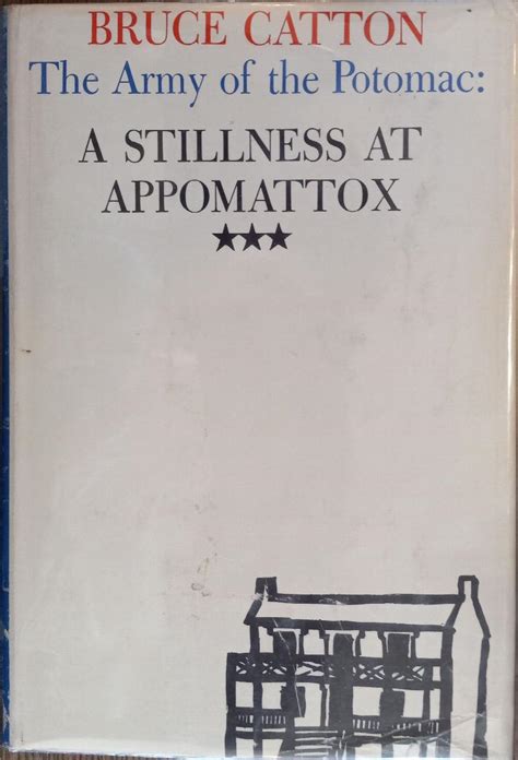 a stillness at appomattox army of the potomac vol 3 PDF