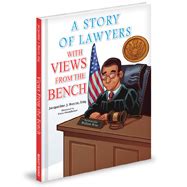 a story of lawyers with views from the bench Epub