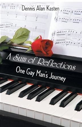 a sum of reflections one gay mans journey Epub