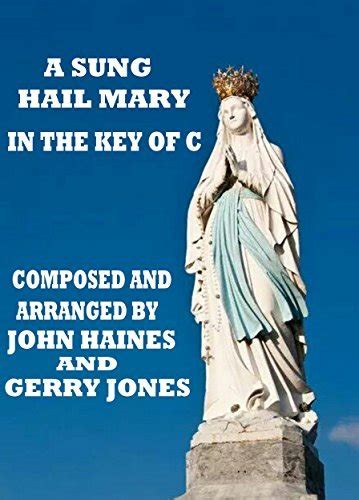 a sung hail mary in key of c english PDF