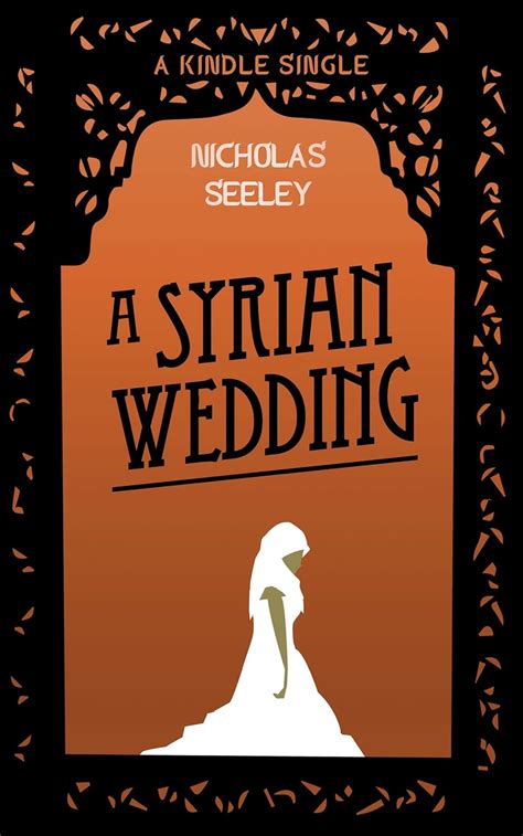 a syrian wedding kindle single Epub