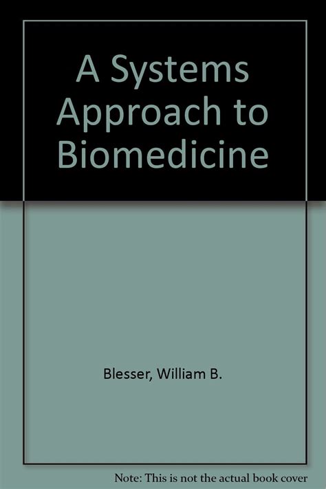 a system approach to bio medicine by blesser pdf book Epub