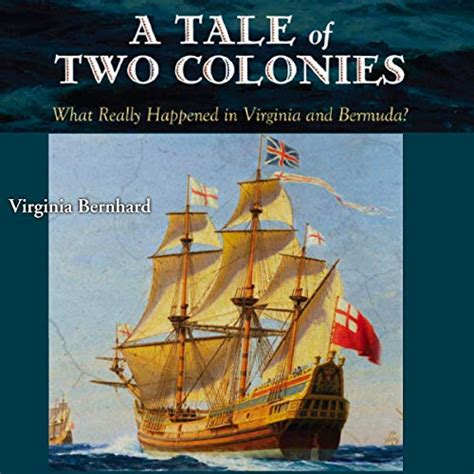 a tale of two colonies what really happened in virginia and bermuda? Epub