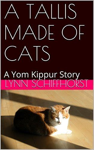 a tallis made of cats a yom kippur story Epub