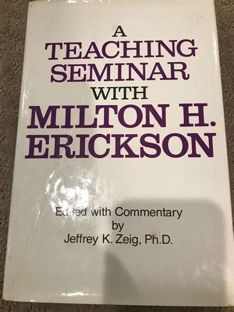 a teaching seminar with milton h erickson Reader