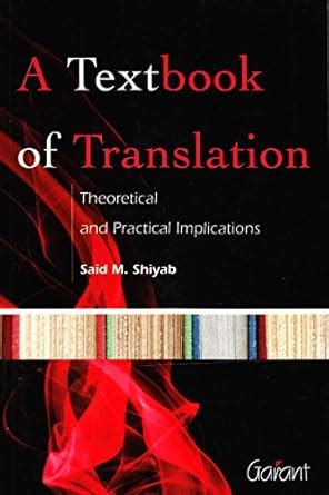 a textbook of translation theoretical and practical implications Epub