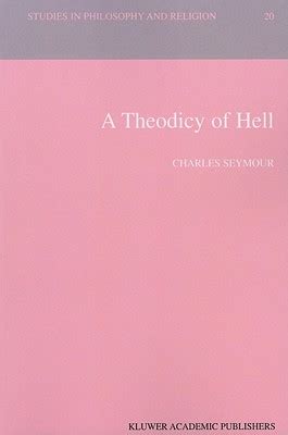 a theodicy of hell a theodicy of hell PDF