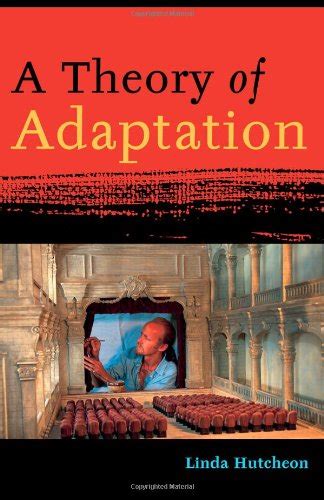 a theory of adaptation a theory of adaptation Reader