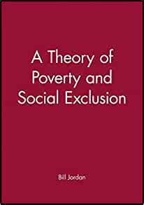 a theory of poverty and social exclusion Reader