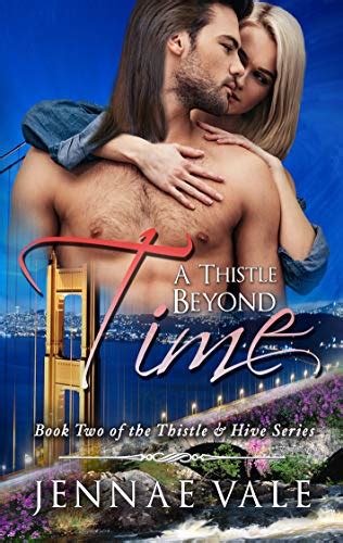 a thistle beyond time book 2 of the thistle and hive series volume 2 Epub