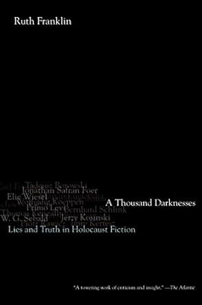 a thousand darknesses lies and truth in holocaust fiction Ebook Epub