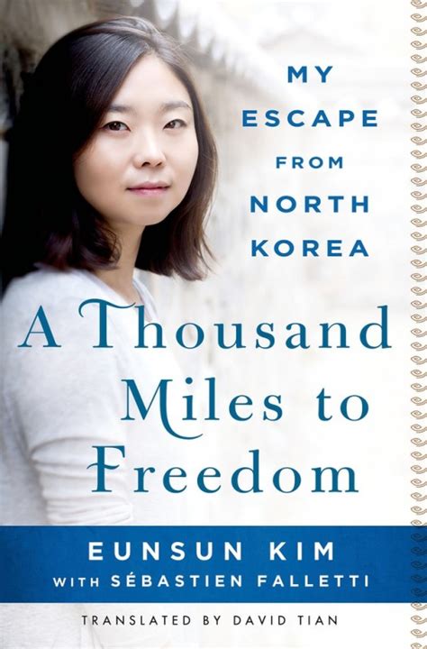 a thousand miles to freedom my escape from north korea PDF