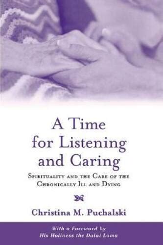 a time for listening and caring a time for listening and caring Doc