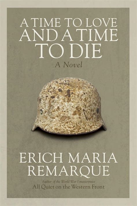 a time to love and a time to die a novel Epub