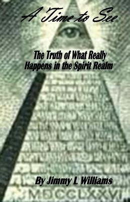 a time to see what really happens in the spirit realm Reader