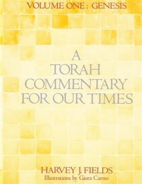 a torah commentary for our times Kindle Editon