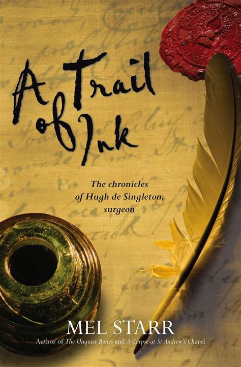 a trail of ink chronicles of hugh de singleton surgeon Epub