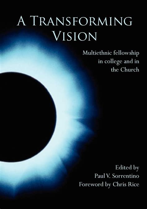 a transforming vision multiethnic fellowship in college and in the church Doc