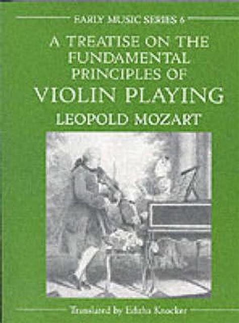 a treatise on the fundamental principles of violin playing Kindle Editon