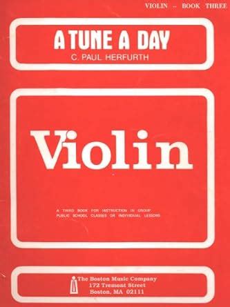 a tune a day violin instruction book 3 Kindle Editon