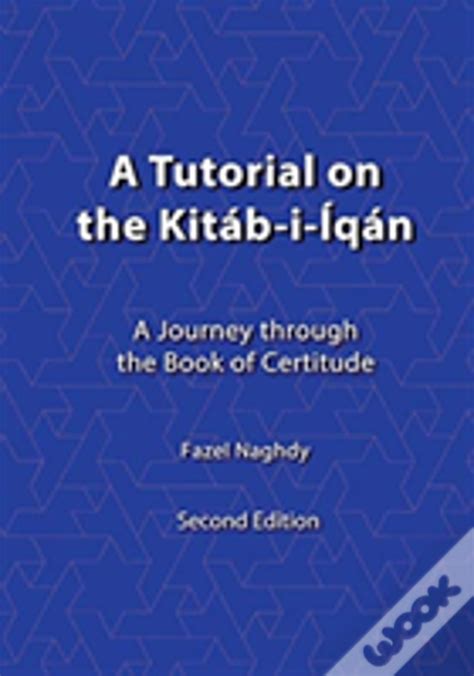 a tutorial on the kitab i iqan a tutorial on the kitab i iqan Reader