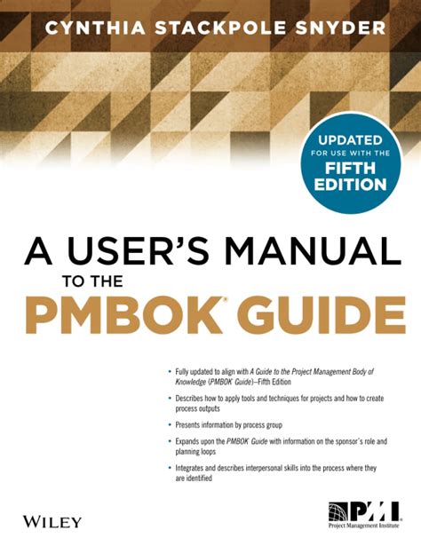 a users manual to the pmbokr guide by cynthia snyder stackpole PDF