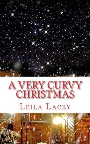 a very curvy christmas a bbw or ir romance curvy goddess series volume 5 Kindle Editon